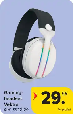 Carrefour Gaming-headset Vektra aanbieding