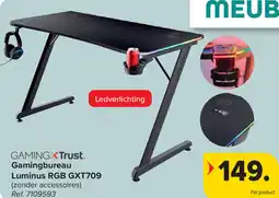 Carrefour GAMINGXTrust. Gamingbureau Luminus RGB GXT709 aanbieding