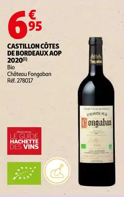 Auchan Castillon côtes de bordeaux AOP 2020 aanbieding