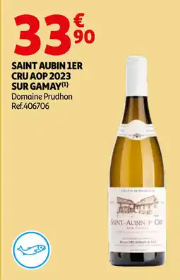 Auchan Saint aubin 1er cru AOP 2023 sur gamay aanbieding