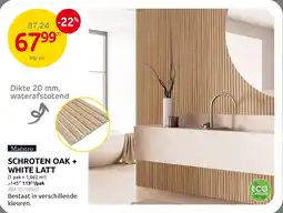 Brico Schroten oak + white latt aanbieding