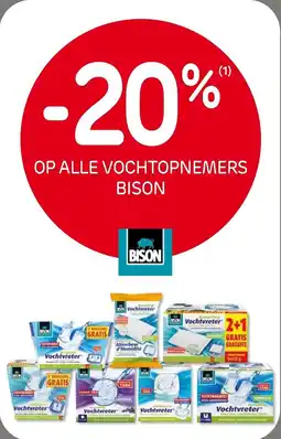 Brico Op alle vochtopnemers bison aanbieding