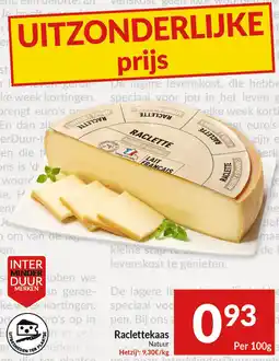 Intermarché Raclettekaas Natuur aanbieding