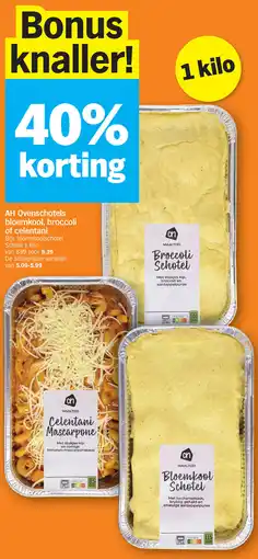 Albert Heijn AH Ovenschotels bloemkool, broccoli of celentani aanbieding