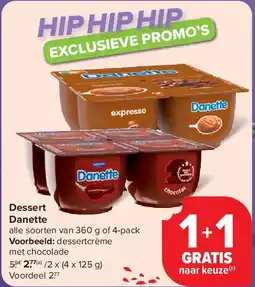 Carrefour Dessert Danette aanbieding