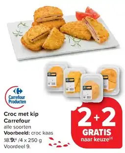 Carrefour Croc met kip Carrefour aanbieding