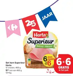 Carrefour Set ham Superieur Herta aanbieding