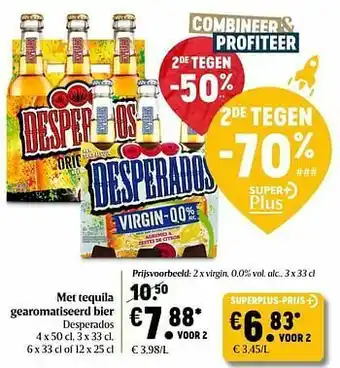 Delhaize Met tequila gearomatiseerd bier desperados virgin aanbieding