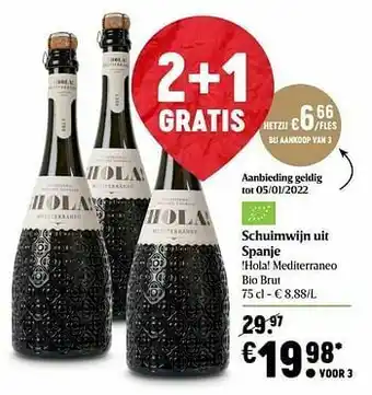 Delhaize Schuimwijn uit spanje !hola! mediterraneo bio brut aanbieding