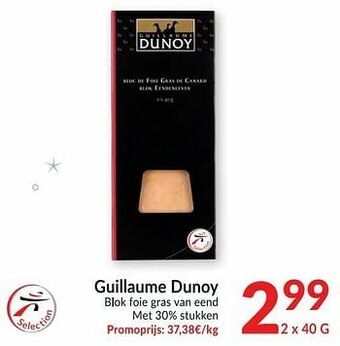 Intermarché Guillaume dunoy blok foie gras van eend aanbieding