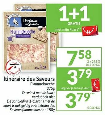 Intermarché Itinéraire des saveurs flammekueche aanbieding