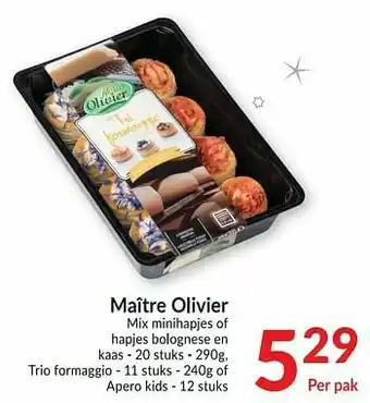 Intermarché Maître olivier mix minihapjes of hapjes bolognese en kaas trio formaggio of apero kids aanbieding