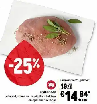 Delhaize Kalfsvlees gebraad aanbieding