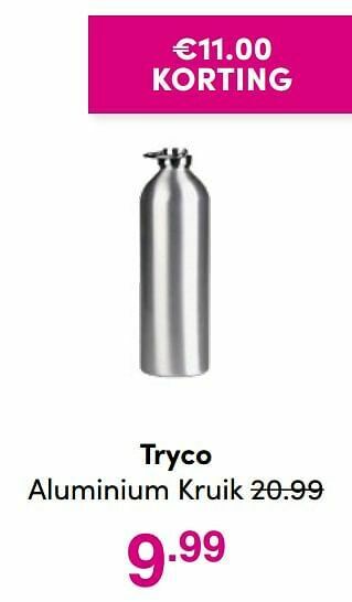 Baby & Tiener Tryco aluminium kruik aanbieding