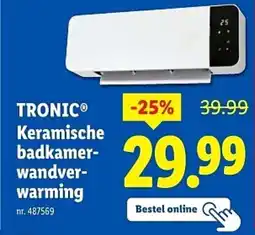 Lidl Tronic keramische badkamer wandver warming aanbieding