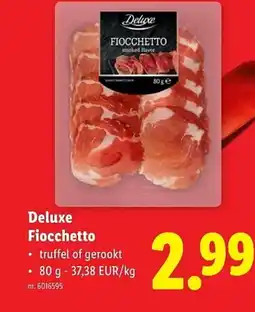 Lidl Deluxe Fiocchetto aanbieding