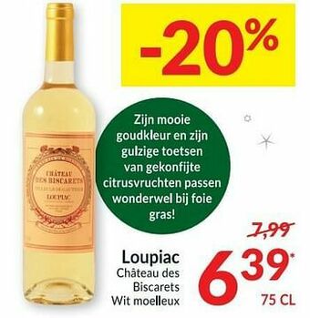 Intermarché Loupiac château des biscarets wit moelleux aanbieding
