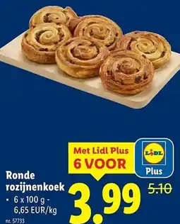 Lidl Ronde rozijnenkoek aanbieding