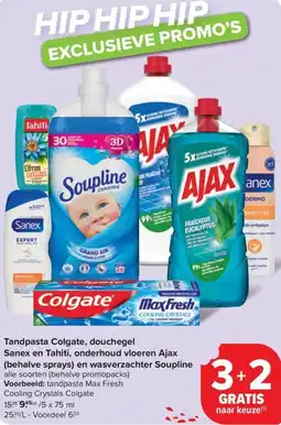 Carrefour Market Tandpasta Colgate, douchegel Sanex en Tahiti, onderhoud vloeren Ajax (behalve sprays) en wasverzachter Soupline aanbieding