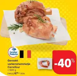 Carrefour Market Gerookt varkenshammetje aanbieding