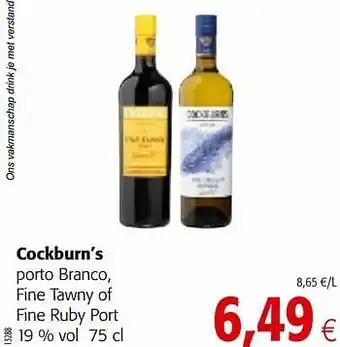 Colruyt Cockburn’s porto branco, fine tawny of fine ruby port aanbieding