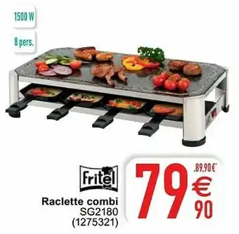 Cora Fritel raclette combi sg2180 aanbieding