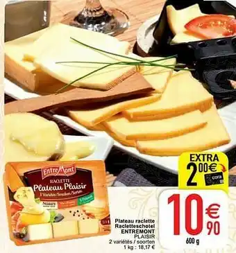 Cora Plateau raclette racletteschotel entremont plaisir aanbieding