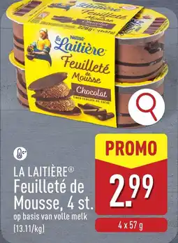 ALDI La Laitière Feuilleté de Mousse aanbieding