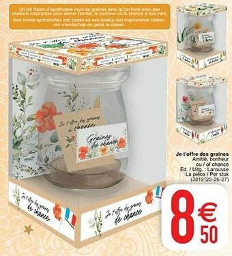 Cora Je t`offre des graines aanbieding