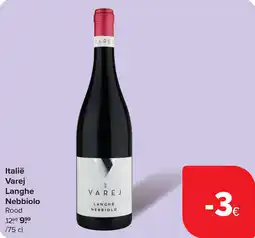 Carrefour Italië Varej Langhe Nebbiolo Rood aanbieding