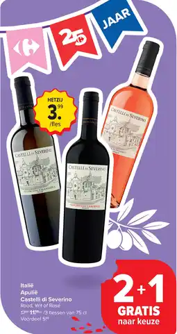 Carrefour Italië Apulië Castelli di Severino aanbieding