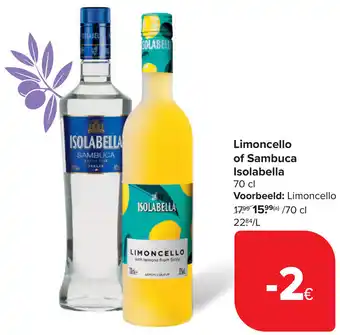 Carrefour Limoncello of Sambuca Isolabella aanbieding
