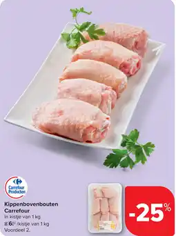 Carrefour Kippenbovenbouten Carrefour aanbieding