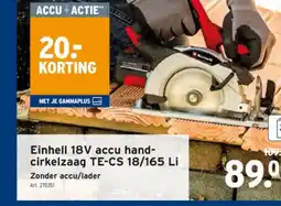 GAMMA Einhell 18V accu hand- cirkelzaag TE-CS 18/165 Li aanbieding