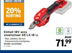 GAMMA Einhell 18V accu snoeischaar GE-LS 18 Li aanbieding