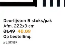 GAMMA Deurlijsten 5 stuks/pak aanbieding