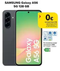 Carrefour Samsung Galaxy A56 aanbieding