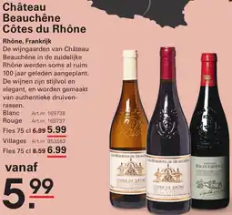Sligro Château Beauchêne Côtes du Rhône aanbieding