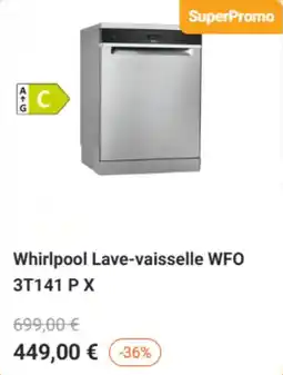Krëfel Whirlpool Lave-vaisselle WFO 3T141 PX aanbieding
