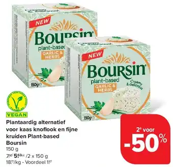 Carrefour Plantaardig alternatief voor kaas knofl ook en fi jne kruiden Plant-based Boursin aanbieding