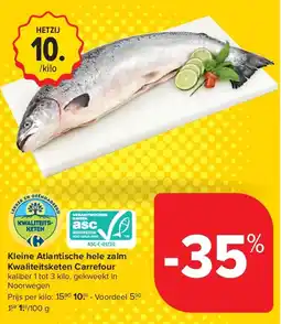Carrefour Kleine Atlantische hele zalm Kwaliteitsketen Carrefour aanbieding