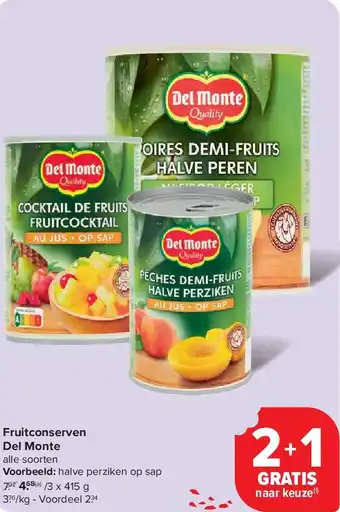Carrefour Fruitconserven Del Monte aanbieding