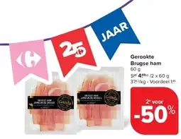 Carrefour Gerookte Brugse ham aanbieding