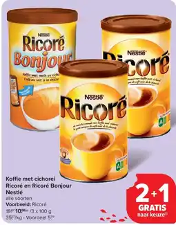 Carrefour Koffie met cichorei Ricoré en Ricoré Bonjour Nestlé aanbieding