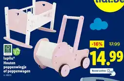Lidl lupilu Houten poppenwiegje of poppenwagen aanbieding