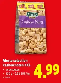 Lidl Alesto selection Cashewnoten XXL aanbieding