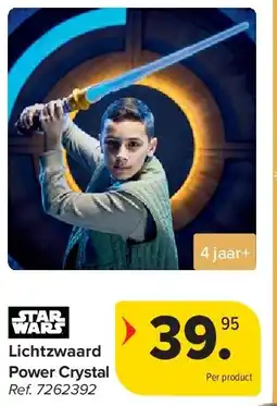 Carrefour Lichtzwaard Power Crystal aanbieding