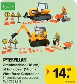 Carrefour Graafmachine (18 cm) of bulldozer (14 cm) Workforce Caterpillar aanbieding