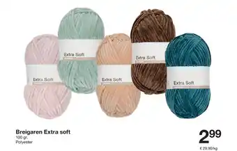 Zeeman Breigaren Extra soft aanbieding