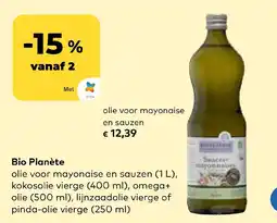 Bio Planet Bio Planète olie voor mayonaise en sauzen aanbieding